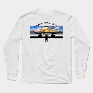 Enjoy The Ride Long Sleeve T-Shirt